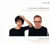 Title: The Voice of Rebellion: Piano Duo Works by Jeremy Menuhin, Artist: Menuhin Duo