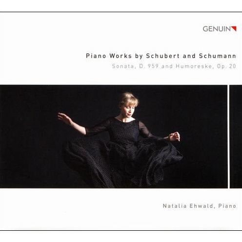Piano Works by Schubert and Schumann: Sonata, D. 959 and Humoreske, Op. 20