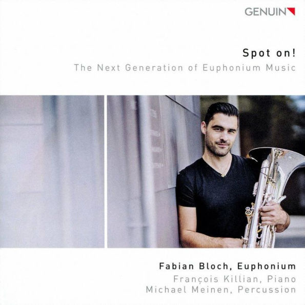 Spot On!: The Next Generation of Euphonium Music