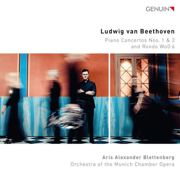 Ludwig van Beethoven: Piano Concertos Nos. 1 & 2 and Rondo WoO 6