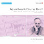 Sylvano Bussotti: Pièces de Chair II, pour piano, baryton, une voix de femme, instruments