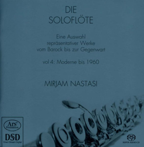 Die Solofl¿¿te, Vol. 4: Moderne bis 1960