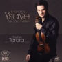 Ysa¿¿e: 6 Sonatas for Solo Violin