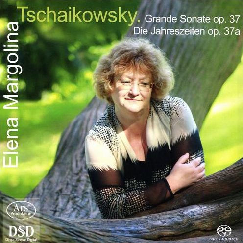 Tschaikowsky: Grand Sonate, Op. 37; Die Jahreszeiten, Op. 37a