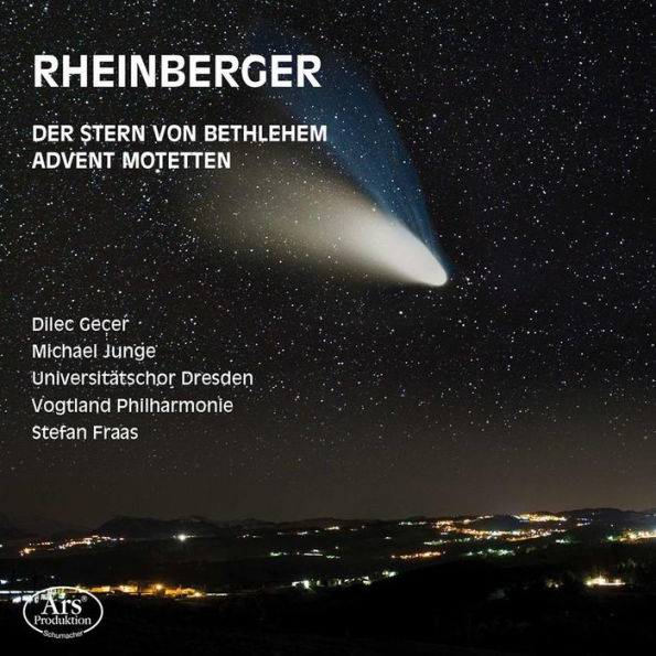Rheinberger: Der Stern von Bethlehem - Advent Motetten