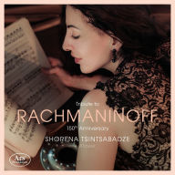 Title: Tribute to Rachmaninoff, Artist: Shorena Tsintsabadze