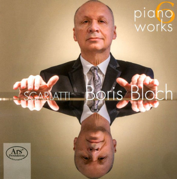 Piano Works, Vol. 6: Scarlatti