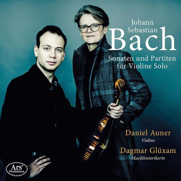 Bach: Sonaten und Partiten f¿¿r Violine Solo