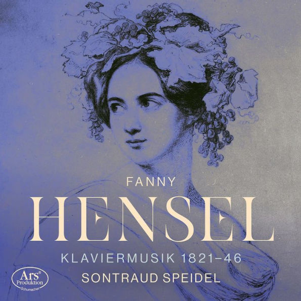 Fanny Hensel: Klaviermusik 1821-46