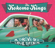 Title: Drive-by Love Affair, Artist: The Kokomo Kings