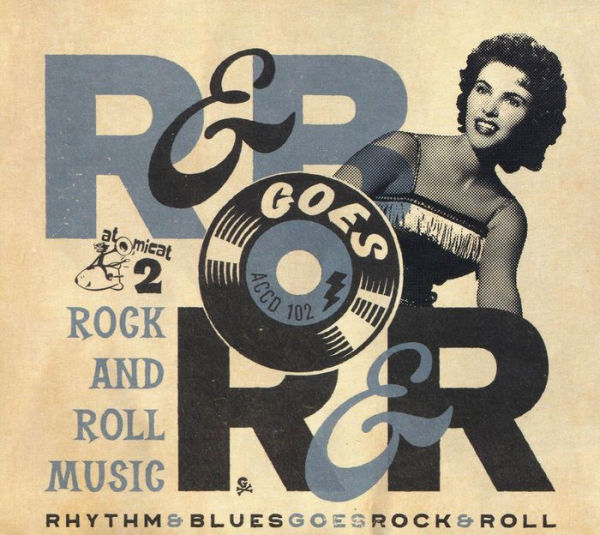 Rhythm & Blues Goes Rock & Roll, Vol. 2
