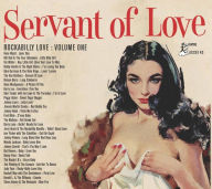 Title: Rockabilly Love, Vol. 1: Servant of Love, Artist: 