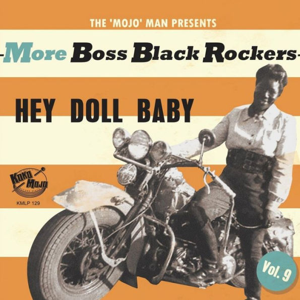 More Boss Black Rockers, Vol. 9: Hey Doll Baby