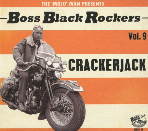 Boss Black Rockers, Vol. 9: Crackerjack