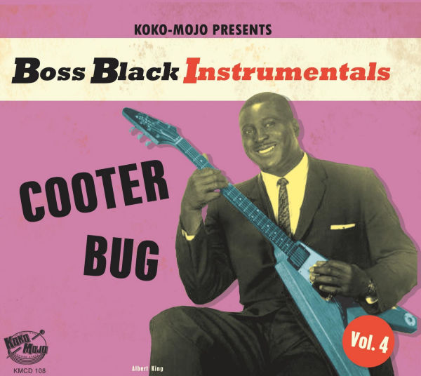 Boss Black Instrumentals, Vol. 4: Cooter Bug