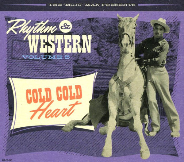 Rhythm & Western, Vol. 5: Cold Cold Heart
