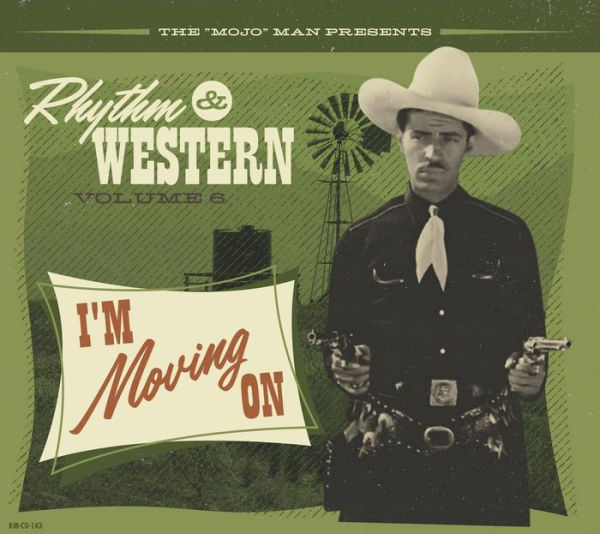 Rhythm & Western, Vol. 6: I'm Moving On