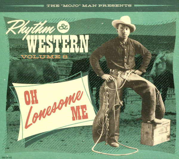 Rhythm & Western, Vol.8: Oh Lonesome Me