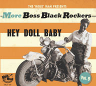 Title: More Boss Black Rockers, Vol. 9: Hey Doll Baby, Artist: N/A