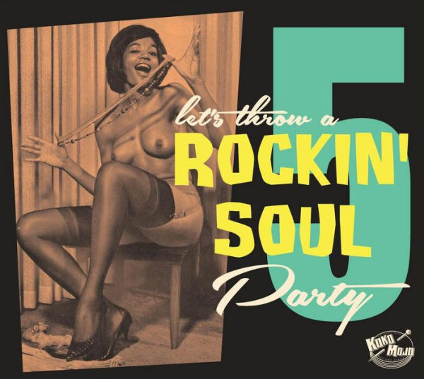 Rockin Soul Party, Vol. 5