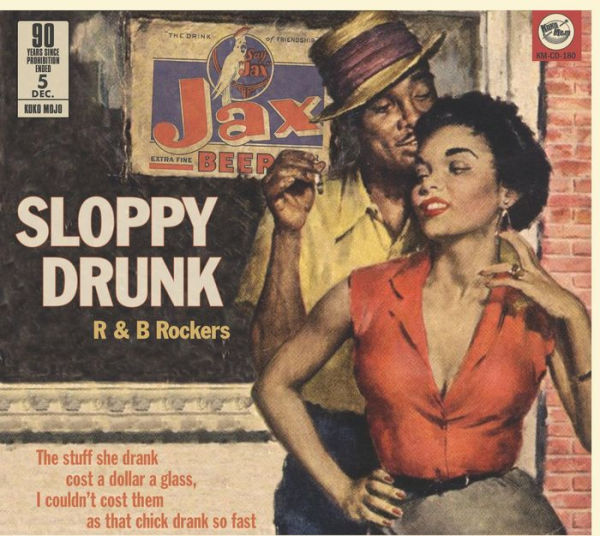 Sloppy Drunk: R&B Rockers