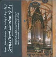 Mendelssohn Bartholdy: Sechs Orgelsonaten