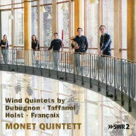 Title: Wind Quintets by Dubugnon, Taffanel, Holst, Fran¿¿aix, Artist: Monet Quintet