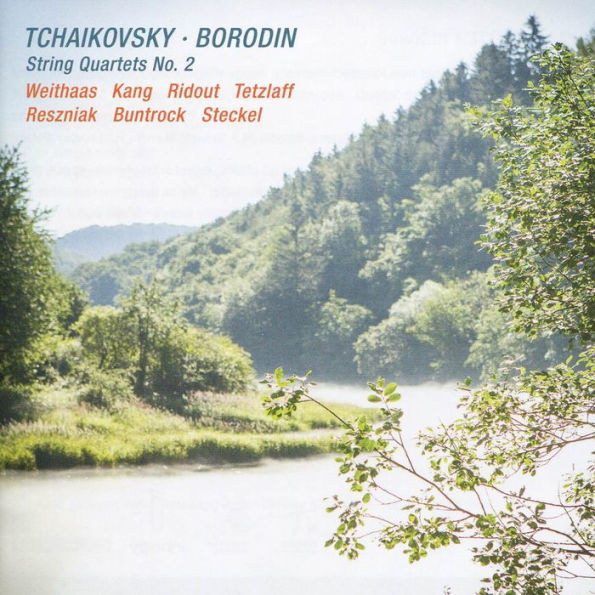 Borodin & Tchaikovsky: String Quartets No.2