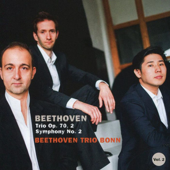 Beethoven, Vol. 2: Trio Op. 70,2; Symphony No.2