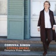 Title: Lutoslawski: Complete Piano Works, Artist: Corinna Simon