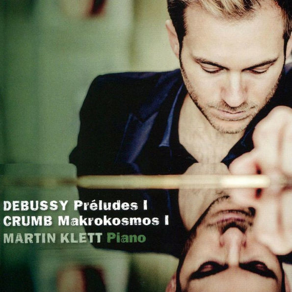 Debussy: Pr¿¿ludes I; Crumb: Makrokosmos I