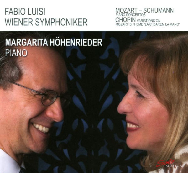 Mozart, Schumann: Piano Concertos; Chopin: Variations on Mozart's Theme "La Ci Darem La Mano"