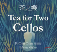 Title: Tea for Two Cellos, Artist: Pi-Chin Chien