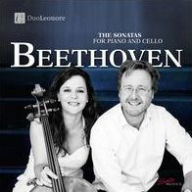 Title: Beethoven: The Sonatas for Piano and Cello, Artist: Duo Leonore