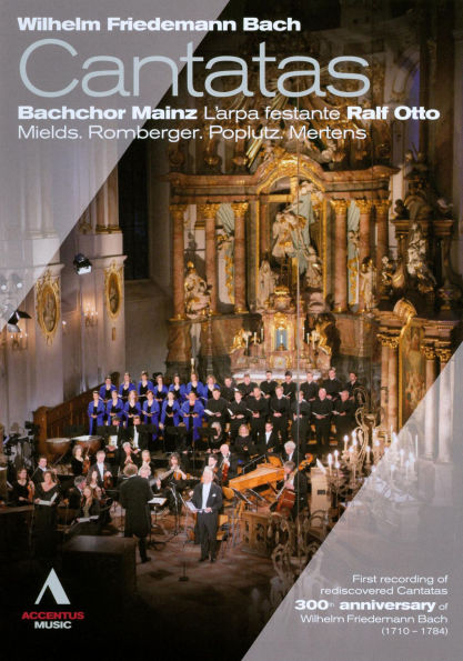 Bachchor Mainz: Wilhelm Friedemann Bach - Cantatas