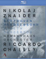 Nikolaj Znaider/Riccardo Chailly: Beethoven/Mendelssohn: Violin Concertos [Blu-ray]