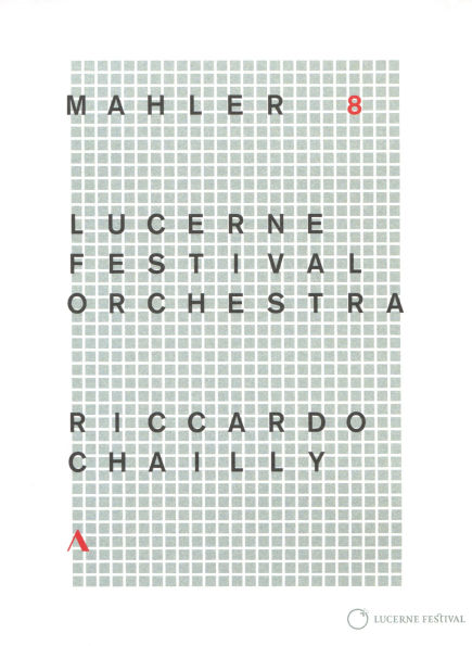 Lucerne Festival Orchestra/Riccardo Chailly: Mahler - Symphony No. 8
