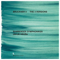 Title: Bruckner 4: The 3 Versions, Artist: Jakub Hrusa