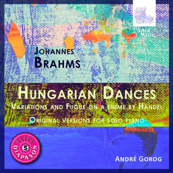 Brahms: Hungarian Dances; Variations & Fugue on a theme by Handel
