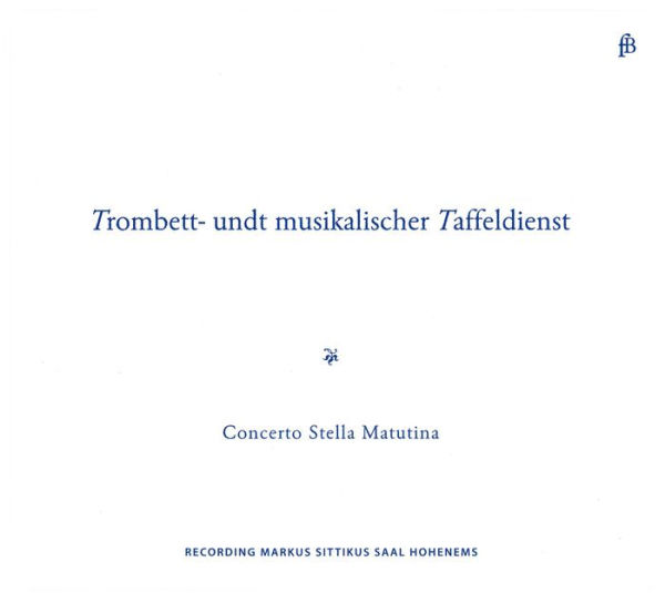 Trombett- undt musikalischer Taffeldienst
