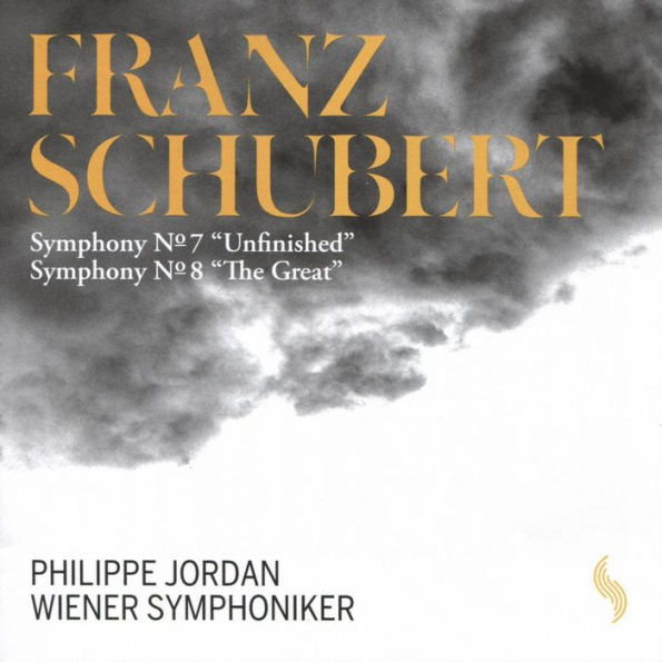 Schubert: Symphonies Nos. 7 "Unfinished" & 8 "The Great"