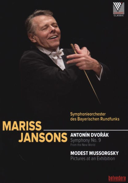 Maris Jansons: Dvorák - Symphony No. 9/Mussorgsky - Pictures at an Exhibition