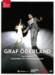 Title: Graf Öderland (Theater Basel)