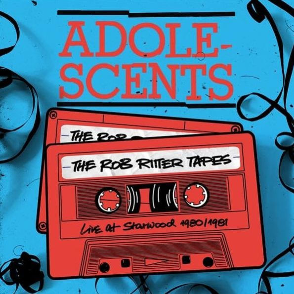 The Rob Ritter Tapes: Live at Starwood 1980-1981