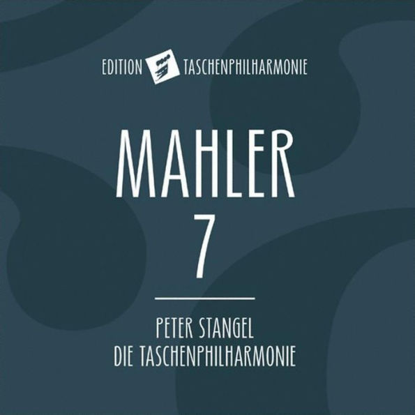 Mahler 7