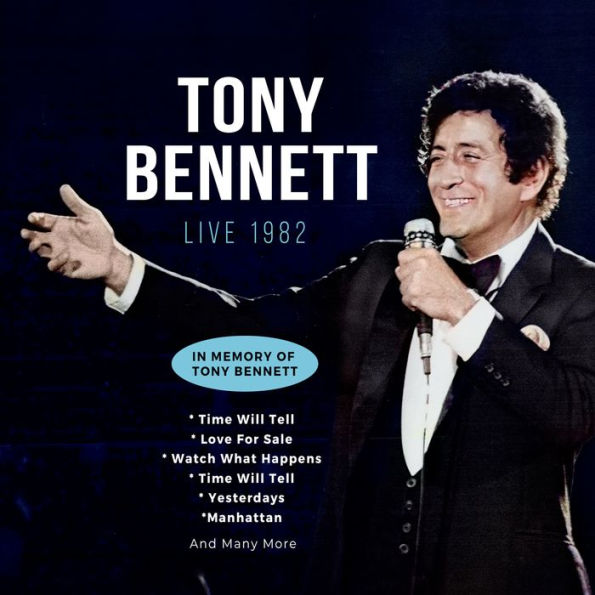Live 1982: In Memory of Tony Bennett