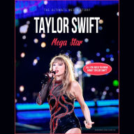 Title: Mega Star/Media Story, Artist: Taylor Swift