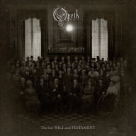 Title: The Last Will and Testament, Artist: Opeth