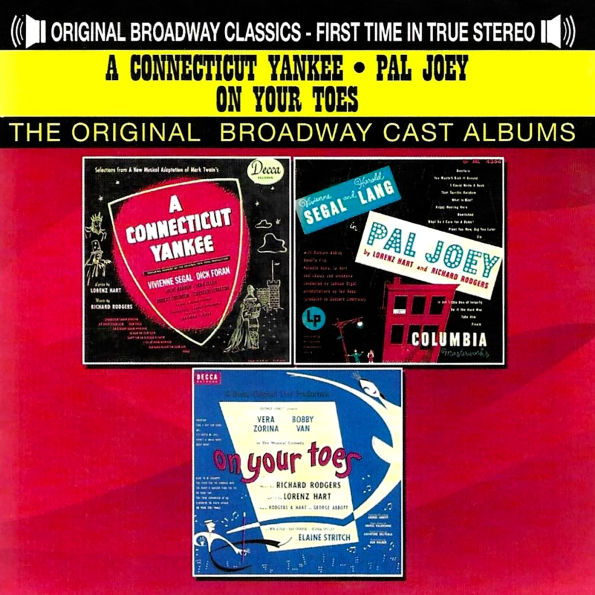 A Connecticut Yankee / Pal Joey / On Your Toes [Original Broadway Casts]