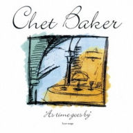 Title: As Time Goes By, Artist: Chet Baker